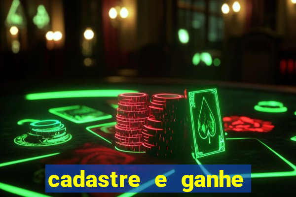 cadastre e ganhe 10 reais bet